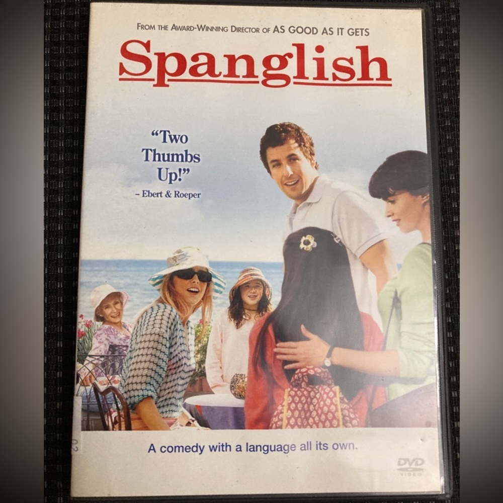 Spanglish.   DVD